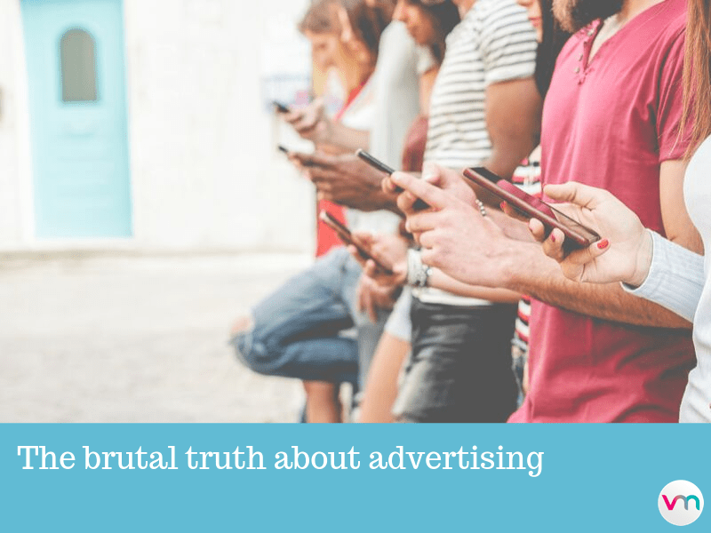 The brutal truth about advertising